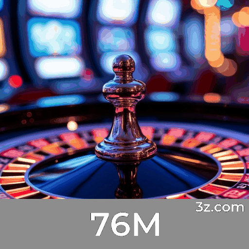 76M: Ofertas Exclusivas para Usuários Brasileiros