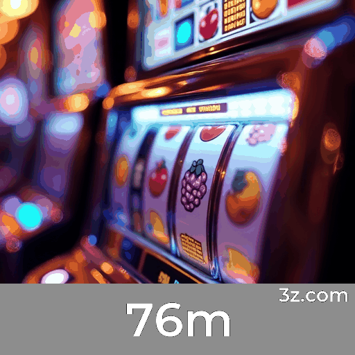 Cadastro na 76m para desfrutar dos melhores jogos