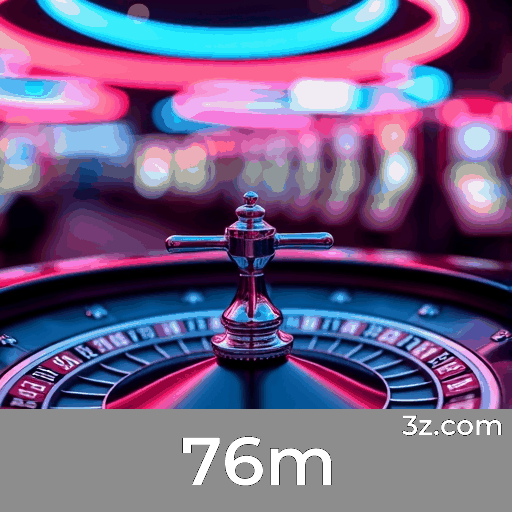 Cadastro na 76m para desfrutar dos melhores jogos